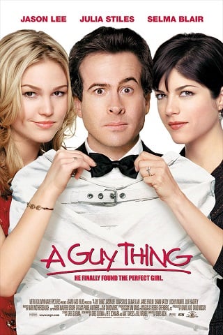 A Guy Thing (2003) ผู้ชายดวงจู๋ - ดูหนังออนไลน์ฟรี HD