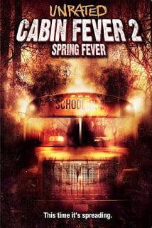 Cabin Fever 2: Spring Fever (2009) 10 วินาที หนีตายเชื้อนรก ภาค 2 - ดูหนังออนไลน์ฟรี HD