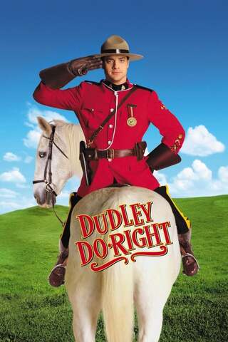 Dudley Do Right (1999) ดั๊คลี่ย์ ฮีโร่ติงต๊อง - ดูหนังออนไลน์ฟรี HD
