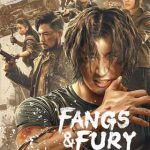 Fangs And Fury (2024) สงครามหมาป่า