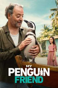 My Penguin Friend (2024) เจ้าเพนกวินเพื่อนรัก