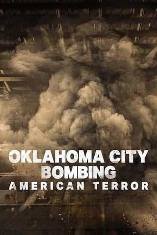 Oklahoma City Bombing: American Terror (2025) ระเบิดโอคลาโฮมาซิตี: ฝันร้ายของชนอเมริกัน