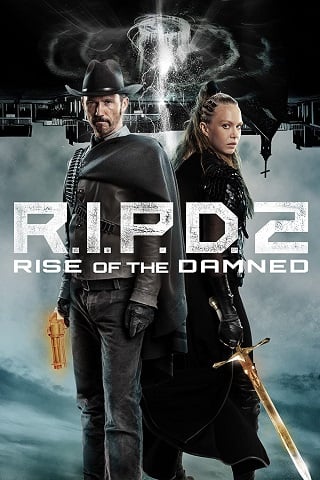 R.I.P.D. 2 Rise of the Damned (2022) อาร์.ไอ.พี.ดี. 2 ความรุ่งโรจน์ของผู้ถูกสาป - ดูหนังออนไลน์ฟรี HD