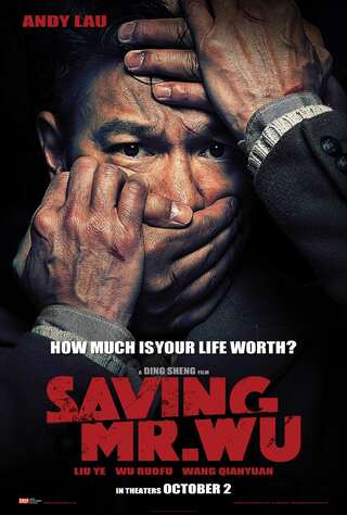Saving Mr. Wu (2015) พลิกเมืองล่าตัวประกัน - ดูหนังออนไลน์ฟรี HD
