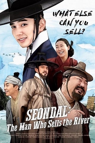 Seondal The Man Who Sells the River (2016) อัจฉริยะต้มตุ๋นแห่งโชซอน - ดูหนังออนไลน์ฟรี HD