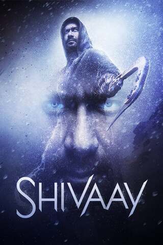 Shivaay (2016) - ดูหนังออนไลน์ฟรี HD