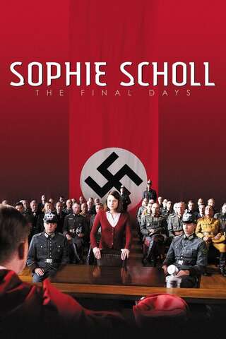 Sophie Scholl: The Final Days (2005) โซฟี โชลล์ - ดูหนังออนไลน์ฟรี HD