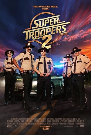 Super Troopers 2 (2018) ซุปเปอร์ ทรูปเปอร์ 2 - ดูหนังออนไลน์ฟรี HD