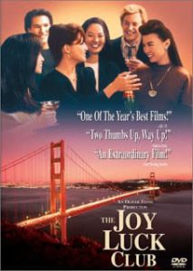 The Joy Luck Club (1993) จอย ลัค คลับ แด่…หัวใจแม่ แด่…หัวใจลูก