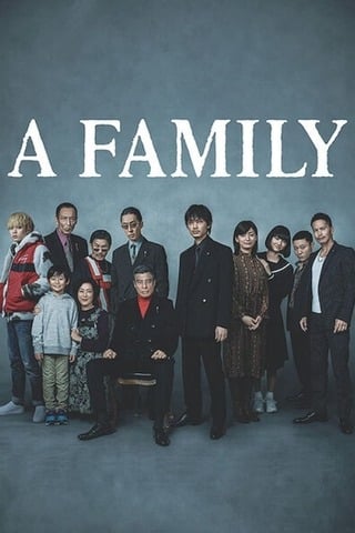 Yakuza and the Family (2021) ตระกูลยากูซ่า - ดูหนังออนไลน์ฟรี HD