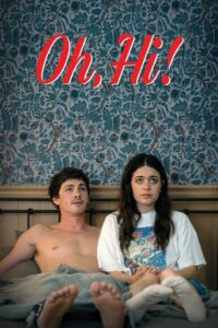 Oh Hi! (2025) โอว์ ไฮ! ล็อกหัวใจให้อยู่หมัด