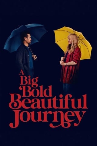 A Big Bold Beautiful Journey (2025) ขับตรงไปเล็กน้อยบนถนนแห่งรัก