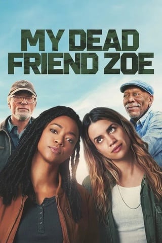 My Dead Friend Zoe (2025) โซอี้ มายเดดเฟรนด์